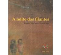 A Noite Das Filantes (os Duros)