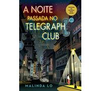 A noite passada no Telegraph Club (Em Portugues do Brasil)