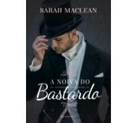 A Noiva Do Bastardo (ebook)