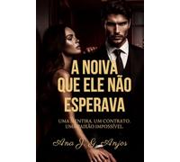 A Noiva Que Ele Não Esperava