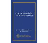 A normal library budget and its units of expense