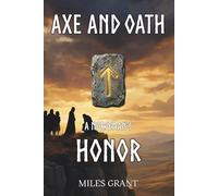 A Norseman's Honor: 2 (Axe And Oath)
