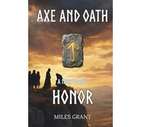 A Norseman's Honor (Axe And Oath)