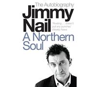 A Northern Soul – La autobiografía