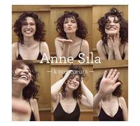Sila, Anne - A Nos Coeurs