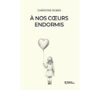 À Nos Coeurs Endormis (ebook)