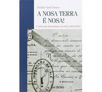 A nosa Terra é nosa!: A xeira das Irmandades da Fala (1916-1931) (Baía Ensaio)