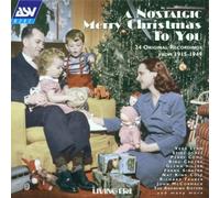 A Nostalgic Merry Christmas to You: 24 Original Recordings from 1915-1949 by Various Artists (2000-12-05)