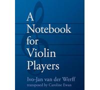 A Notebook for Violin Players