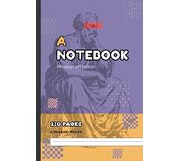 A Notebook - Philosophers Edition ( Yellow Purple Cover ): College Ruled Notebook, 120 Pages, 6x9 in - Inspirational Quotes by Great Minds | Stylish Journal for Writing & Reflection
