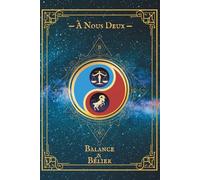 À Nous Deux - Balance & Bélier: Carnet de couple astrologique à compléter ensemble | Collection AstraLove