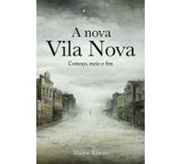 A Nova Vila Nova (ebook)