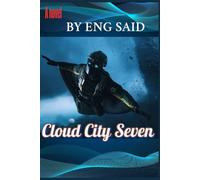 A novel: Cloud City Seven