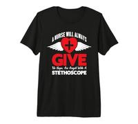 A Nurse Will Always Give Us Hope An Angel with A Stethoscope Camiseta Premium