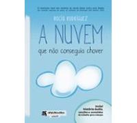 A Nuvem Que Não Conseguia Chover