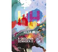 A Obscena Senhora D (Em Portugues do Brasil)