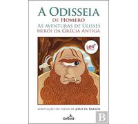 A Odisseia De Homero: As Aventuras De Ulisses, Herós Da Grécia Antiga