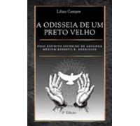 A Odisseia De Um Preto Velho (ebook)