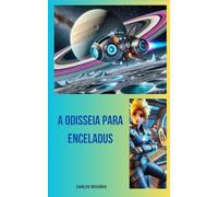 A ODISSEIA PARA ENCELADUS