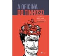 A Oficina Do Tinhoso E Outras Histórias Imaginárias (ebook)