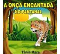 A Onça Encantada (ebook)