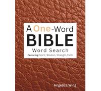 A ONE Word Bible Word Search: Featuring: Spirit, Wisdom, Strength, Faith