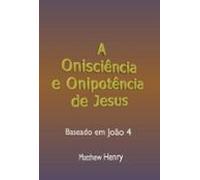 A Onisciência E Onipotência De Jesus (ebook)