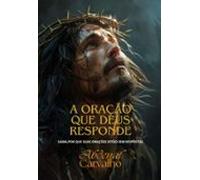 A Oração Que Deus Responde (ebook)