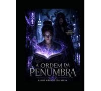 A ordem da penumbra