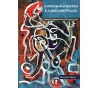 A Ordem Das Razões E A Desconstrução (ebook)