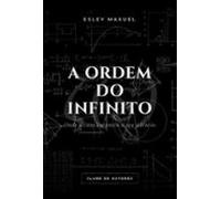 A Ordem Do Infinito (ebook)
