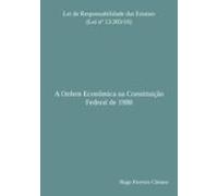 A Ordem Econômica Na Constituição Federal De 1988 (ebook)