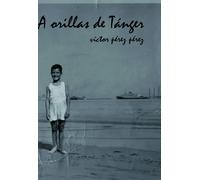 A orillas de Tánger | Víctor Pérez Díaz