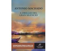 A orillas del gran silencio: Antologia poética: 4