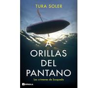 A Orillas Del Pantano