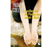 A orillas del río Piedra me senté y lloré (Colección Especial)