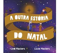 A Outra Estória Do Natal