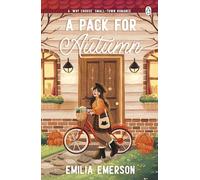 A Pack for Autumn: A Cozy Omegaverse Why-Choose Romance Set in a Charming Seaside Town