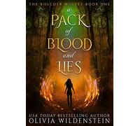 A PACK OF BLOOD AND LIES