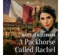 A Packhorse Called Rachel (audiolibro)