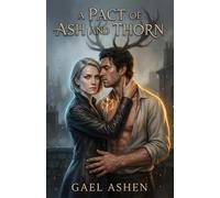 A Pact of Ash and Thorn (The Unmarked Courts)