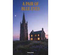 A pair of blue eyes: The Classic Edition