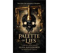 A Palette of Lies: A Dark Why Choose Romance (The Forger’s Quartet)