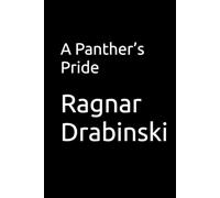 A Panther’s Pride (ALL KINDS SAGA)