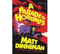 A Parade of Horribles: 8 (Dungeon Crawler Carl Series, 8)