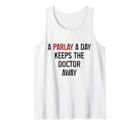 A Parlay A Day Mantiene Al Doctor Apuestas Deportivas Divertidas Camiseta sin Mangas