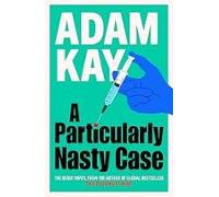 A Particularly Nasty Case