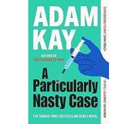 A Particularly Nasty Case