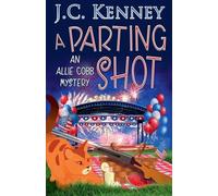 A Parting Shot: 6 (The Allie Cobb Mysteries)