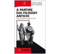 A partire dai filosofi antichi (I centotalleri)